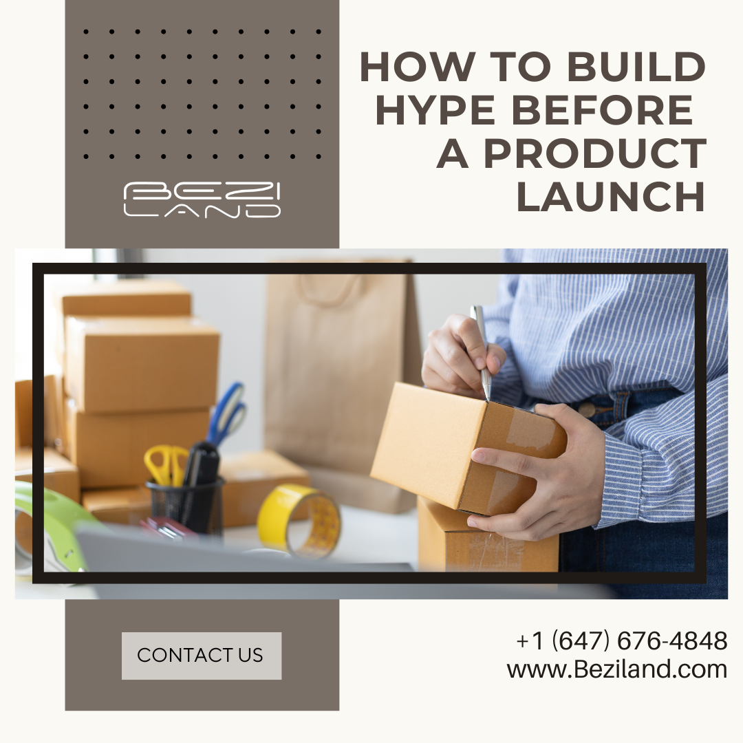 How to Build Hype Before a Product Launch