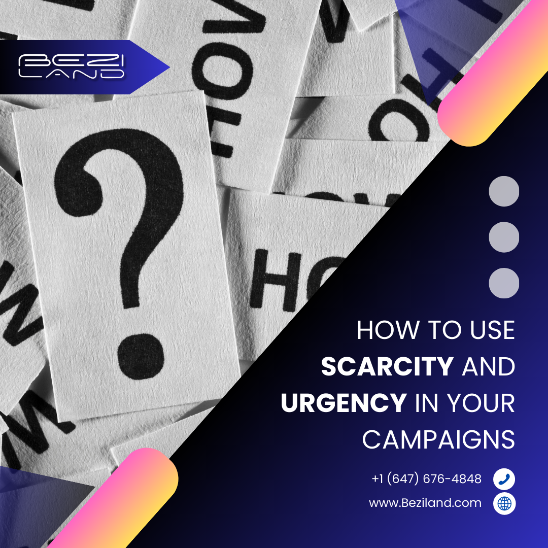 How to Use Scarcity and Urgency in Your Campaigns